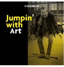 Oboman - Jumpin' with Art