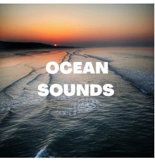 Ocean Sea Waves - Ocean Sounds