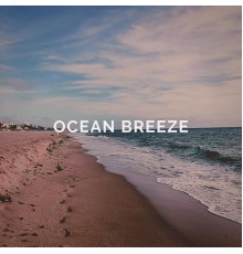 Ocean Sounds - Ocean Breeze