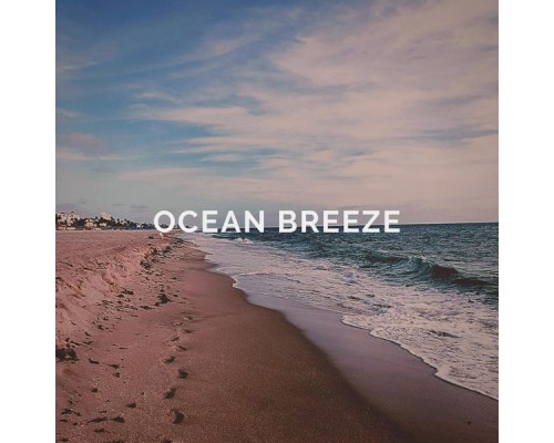 Ocean Sounds - Ocean Breeze