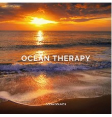 Ocean Sounds - Ocean Therapy