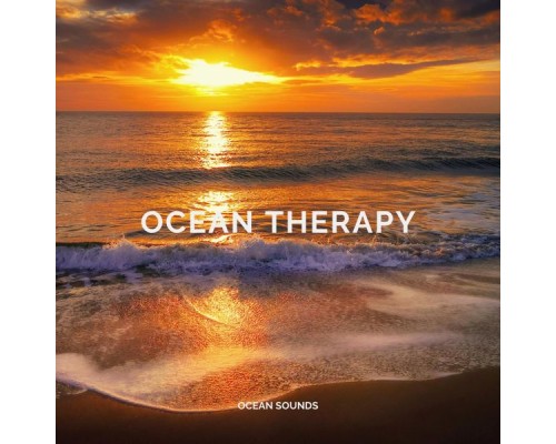 Ocean Sounds - Ocean Therapy