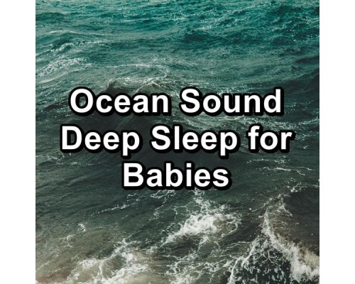 Ocean Waves Radiance, Calm Ocean Sounds, Ocean Beach Waves, Paudio - Ocean Sound Deep Sleep for Babies Ocean Waves Radiance, Calm Ocean Sounds, Ocean Beach Waves, Paudio - Ocean Sound Deep Sleep for Babies