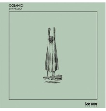 Oceanic! - Say Hello!