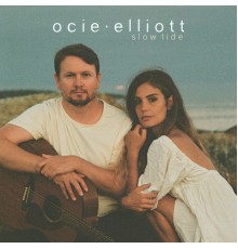 Ocie Elliott - Slow Tide