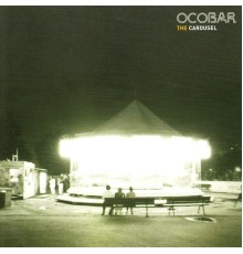 Ocobar - The Carousel