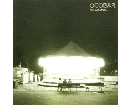 Ocobar - The Carousel