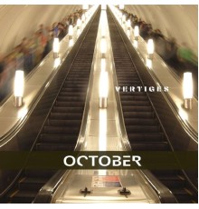 October - Vertiges