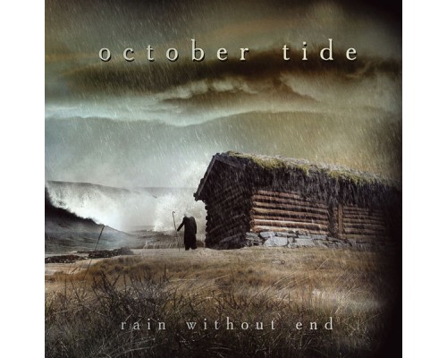 October Tide - Rain Without End