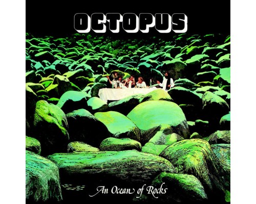 Octopus - An Ocean Of Rocks