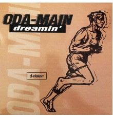 Oda-Main - Dreamin'