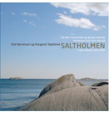 Odd Børretzen & Margaret Skjelbred - Saltholmen