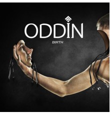 Oddin - Birth