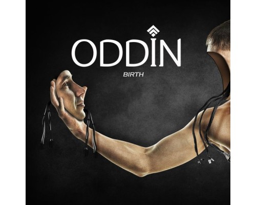 Oddin - Birth