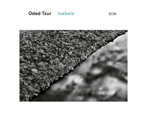 Oded Tzur - Isabela