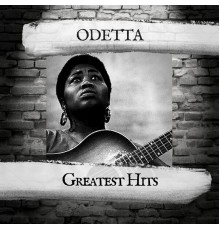 Odetta - Greatest Hits