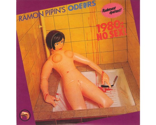 Odeurs - 1980: No sex !