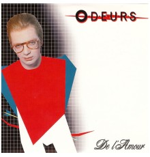 Odeurs - De l'Amour