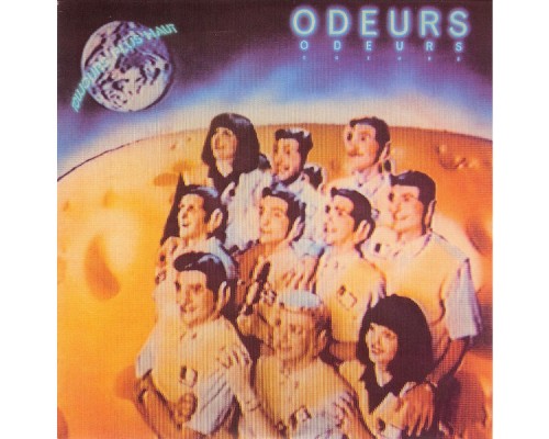 Odeurs - Toujours Plus Haut