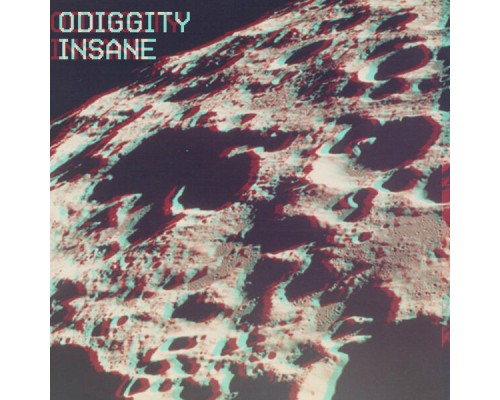 Odiggity - Insane