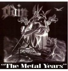 Odin - Odin: The Metal Years