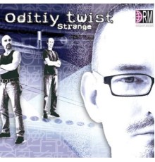 Odity Twist - Strange