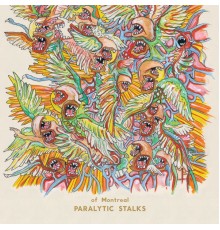 Of Montreal - Paralytic Stalks (Of Montreal)