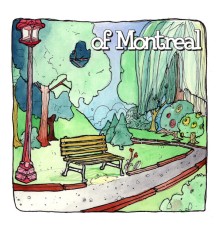 Of Montreal - The Bedside Drama: A Petite Tragedy (Of Montreal)