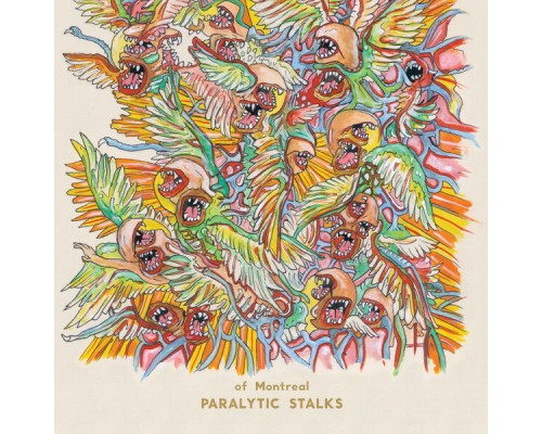 Of Montreal - Paralytic Stalks