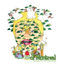 Of Montreal - The Early Four Track Recordings (Of Montreal)