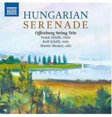 Offenburg String Trio - Hungarian Serenade