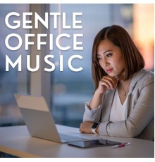 Office Music Studio - Gentle Office Music