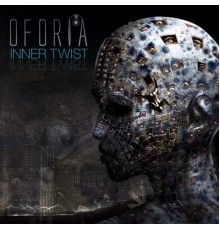 Oforia - Inner Twist