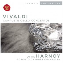 Ofra Harnoy - Vivaldi: Complete Cello Concertos