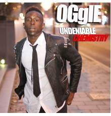 Oggie - Undeniable Chemistry