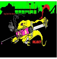 Ogi feel the Beat - Reject