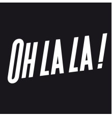 Oh La La ! - Relax