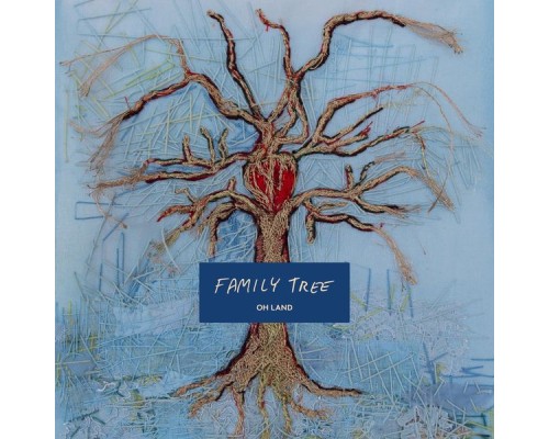 Oh Land - Family Tree