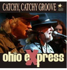 Ohio Express - Catchy, Catchy Groove