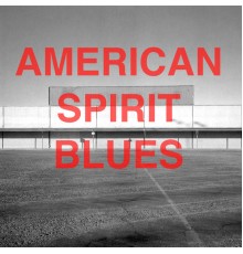 Ohioan - American Spirit Blues