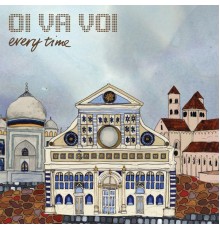 Oi Va Voi - Everytime