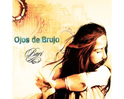 Ojos de Brujo - Bari