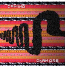 Okan Ore - Camino