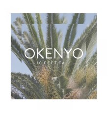 Okenyo - 10 Feet Tall