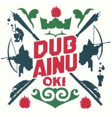 Oki - Dub Ainu