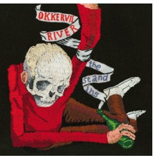 Okkervil River - The Stand Ins