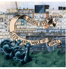 Okkervil River - Sleep & Wake-Up Songs