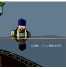 Ola Bremnes - Molo