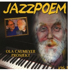 Ola Calmeyer - Jazzpoem, Vol. 1