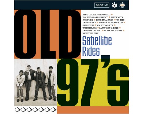 Old 97's - Satellite Rides